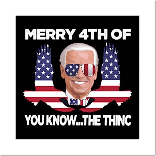 MERRY 4TH OF YOU KNOW ... THE THINC Posters and Art